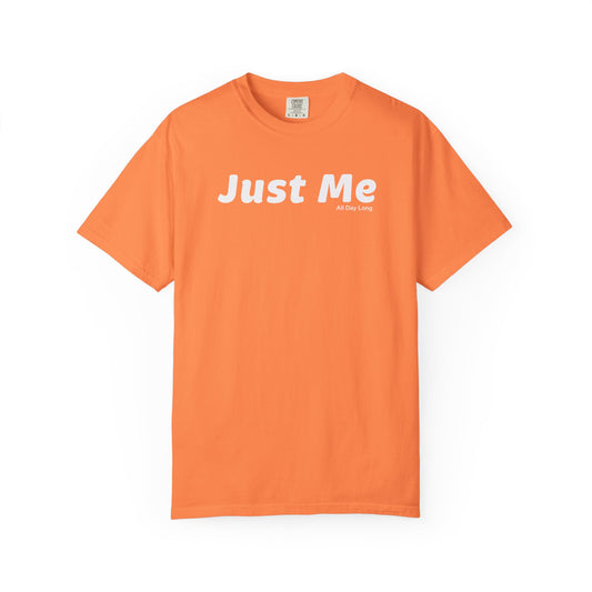 Mindset Unisex T-Shirt, Just Me All Day Long Visual Tee, Casual Wear, Gift for Him/Her, Motivational Apparel