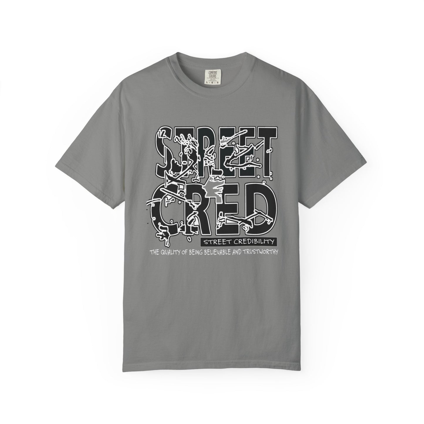 Street Credibility Unisex Tee